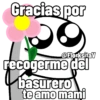 Gracias por @FlorksitaV recogerme del basurero te amo mami