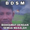 BDSM firzamilan BODOAMAT DENGAN SEMUA MASALAH