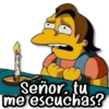 Señor, tu me escuchas?