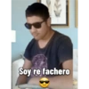 Soy re fachero