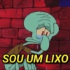 G SOU UM LIXO