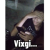 Vixgi...