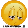 J
I AM WORRIED....!!