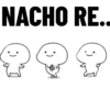 NACHO RE..