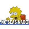 NO SEAS NACO