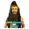 bhikshaaam
Dechi!