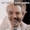 eu tenho dois lados um é viado e o outro psicopata
