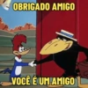 OBRIGADO AMIGO VOCÊ É UM AMIGO