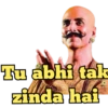 Tu abhi tak zinda hai