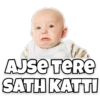 AJSE TERE SATH KATTI