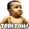 TERI TOH!