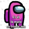 Giseelove * Es él lo mató of en frente mio