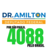 DR.AMILTON DEPUTADO FEDERAL POR SÃO PAULO, 4088 PELO BRASIL