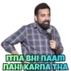ITNA BHI NAAM NAHI KARNATHA