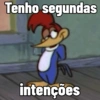 Tenho segundas intenções