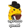 agotado quedé
