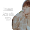 Hmmm Aku sih YES