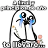 A final y principios de año geysioy te llevaré...