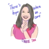 There when We Care CARRIE TAN