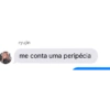 ryujin me conta uma peripécia