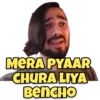 MERA PYAAR CHURA LIYA Bencho