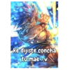 ke dijiste concha to mae >:v