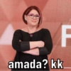 F
amada? kk