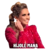 HÍJOLE MANA