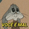 VOCÊ É MAL