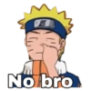 No bro