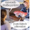 uma sacola
plastica por favor
ja esta dentro do
peixe senhora