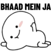 BHAAD MEIN JA