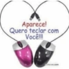 Aparece! Quero teclar com Você!!! Cartaces.com