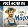 VOCÊ GOSTA DE Leite de R Moço Do co #curtirapazes