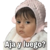 Aja y luego?
