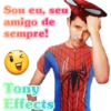 Sou eu, seu
amigo de
sempre!
Tony
Effects