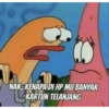 NAK, KENAPA DI HP MU BANYAK
KARTUN TELANJANG