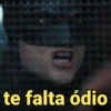 te falta ódio