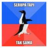 SERUPA TAPI TAK SAMA makeameme.org