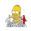 NO SE QUE
RESPONDER