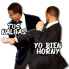 TUS
NALGAS
YO BIEN
HORNY
KANESTIGKERS