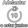 Adelantar
10
a estar juntos