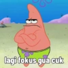 lagi fokus gua cuk