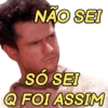 NÃO SEI
SÓ SEI
Q FOI ASSIM