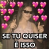 I
SE TU QUISER
É ISSO