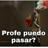 Minutos P
Profe puedo
pasar?