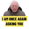 I AM ONCE AGAIN
ASKING YOU