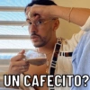 UN CAFECITO?