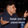 Salak işte ne yapacaksın TATY