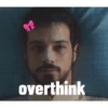 overthink